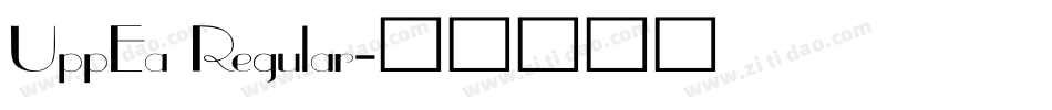 UppEa Regular字体转换